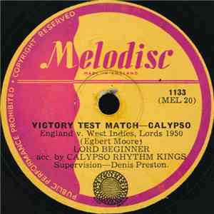 Lord Beginner, Calypso Rhythm Kings - Victory Test Match / Sergeant Brown
