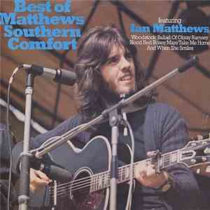 Matthews' Southern Comfort - Best Of Matthews Southern Comfort