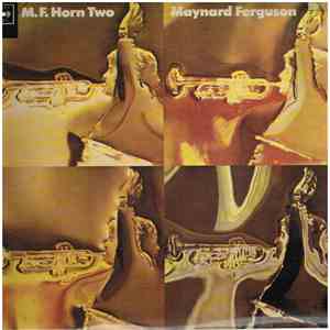Maynard Ferguson - M.F. Horn Two