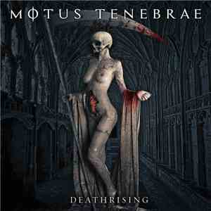 Motus Tenebrae - Deathrising