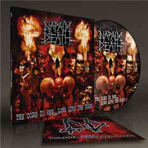 Napalm Death - The Code Is Red... Long Live The Code