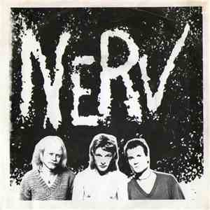Nerv  - Vad Ere För Fel På Mej / Jag Är En Ärlig Skit