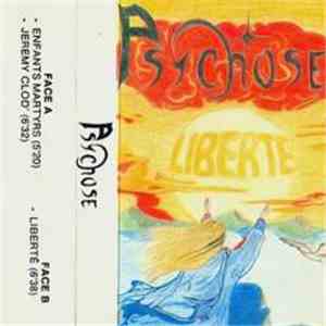 Psychose  - Liberté