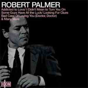 Robert Palmer - Icon