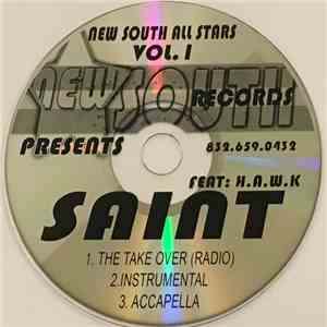 Saint  Feat. H.A.W.K. - New South All Stars Vol. 1 (The Take Over)