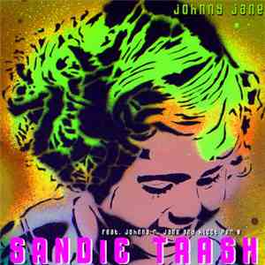 Sandie Trash - Johnny Jane