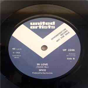 Spice  - What About The Music / In Love