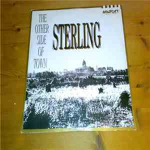 Sterling  - The Other Side Of Town