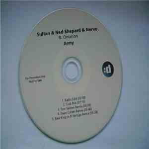 Sultan & Ned Shepard & Nervo Ft. Omarion - Army