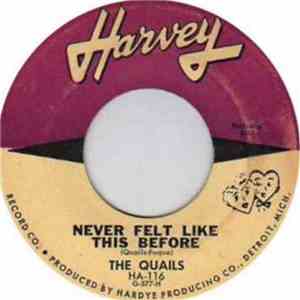 The Quails - My Love / Never Felt Like This Before