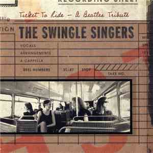 The Swingle Singers - Ticket To Ride