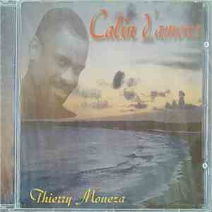 Thierry Moueza - Calin D'Amour