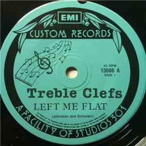 Treble Clefs - Left Me Flat / Let's Dance