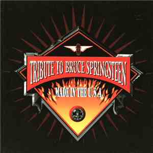 Various - Tribute To Bruce Springsteen - Made In The U.S.A.