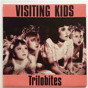 Visiting Kids, The Holy Sisters Of The Gaga Dada - Trilobites