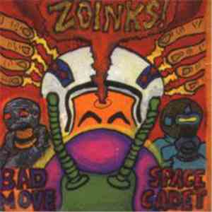 Zoinks! - Bad Move Space Cadet
