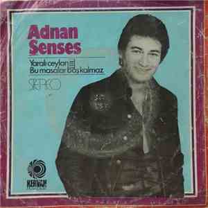 Adnan Şenses - Yaralı Ceylan / Bu Masalar Boş Kalmaz