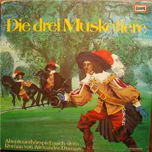 Alexandre Dumas - Die Drei Musketiere