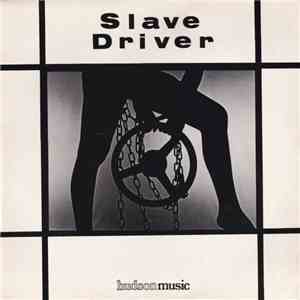 Blue Steel  - Slave Driver