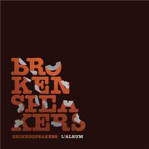 Brokenspeakers - L'Album
