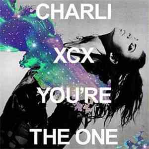 Charli XCX - You're The One