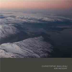 Christophe Bailleau - Air Resort