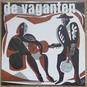 De Vaganten - De Vaganten