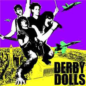 Derby Dolls / Liberty Madness - Derby Dolls / Liberty Madness