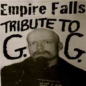 Empire Falls - Tribute To G.G.