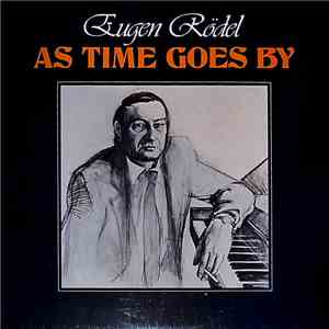 Eugen Rödel - As Time Goes By