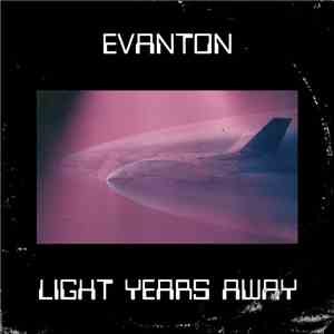 Evanton - Light Years Away