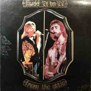 Fludd - Fludd '71 To '77 - From The Attic