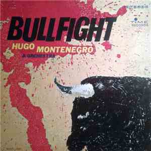 Hugo Montenegro & Orchestra - Bullfight
