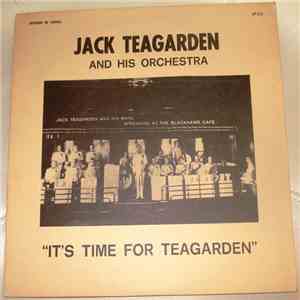 Jack Teagarden And His Orchestra - It's Time For Teagarden
