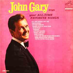 John Gary - John Gary Sings Your All-Time Favorite Songs