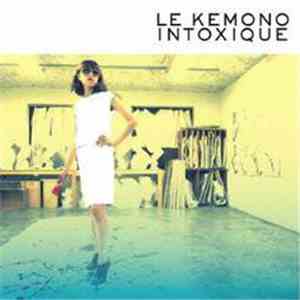 Kemono - Le Kemono Intoxique