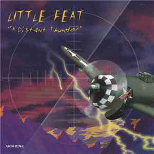 Little Feat - A Distant Thunder