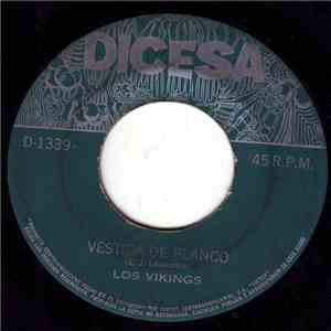 Los Vikings - Vestida De Blanco