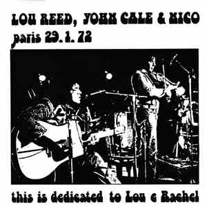 Lou Reed, John Cale & Nico - Paris 29.1.72