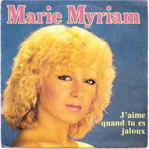 Marie Myriam - J'aime Quand Tu Es Jaloux