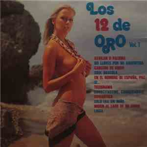 Martha Y Tony Con La Brigada / Phil Conway & The Free Group - Los 12 De Oro Vol. 1