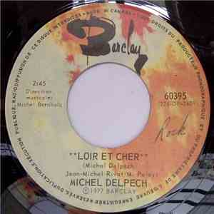 Michel Delpech - Le Loir Et Cher