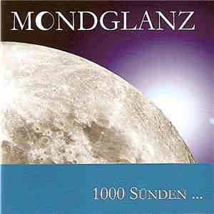 Mondglanz - 1000 Sünden...