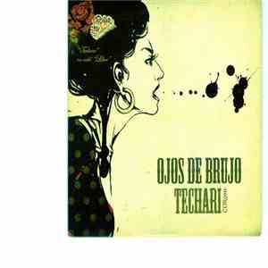 Ojos de Brujo - Techarí