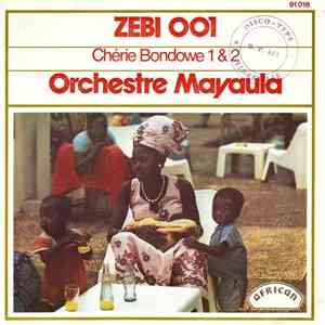 Orchestre Mayaula - Cherie Bondowe 1 & 2