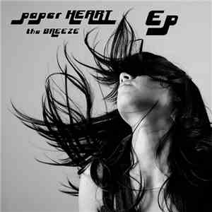 Paper Heart - The Breeze: Ep