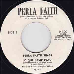 Perla Faith - Lo Que Paso' Paso' / Mi Gatico Negro
