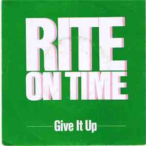 Rite On Time - Give It Up