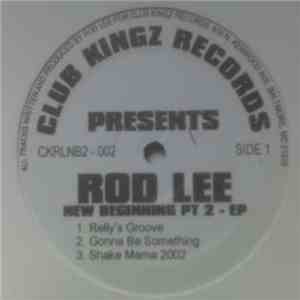 Rod Lee - New Beginning Pt 2 - EP