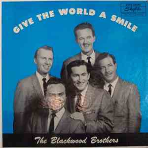 The Blackwood Brothers - Give The World A Smile
